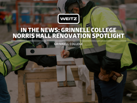 In The News Grinnell College Norris Hall Renovation Spotlight Weitz